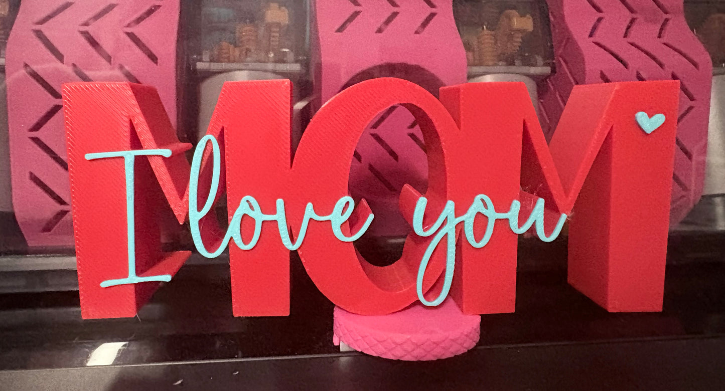 3D Mom I love you Figure