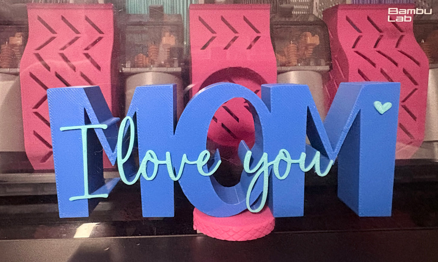3D Mom I love you Figure